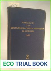 Handbuch Der Deutschsprachigen Zeitungen Im Ausland (German Edition)