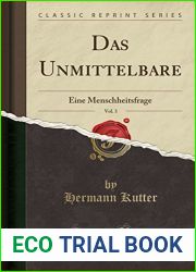 Das Unmittelbare, Vol. 3: Eine Menschheitsfrage (Classic Reprint) (German Edition)