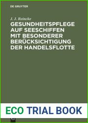 Gesundheitspflege auf Seeschiffen mit besonderer Berucksichtigung der Handelsflotte
