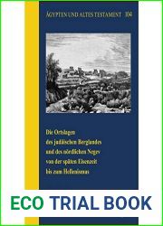 Die Ortslagen Des Judaischen Berglandes Und Des Nordlichen Negev (Agypten Und Altes Testament) (German Edition)