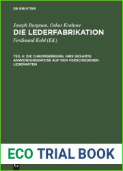Die Lederfabrikation. Teil 4