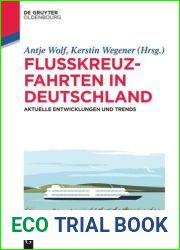 Flusskreuzfahrten in Deutschland: Aktuelle Entwicklungen Und Trends