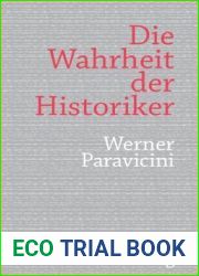 Die Wahrheit der Historiker