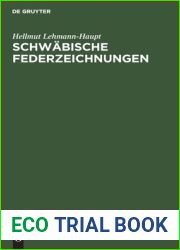 Schwabische Federzeichnungen: Studien zur Buchillustration Augsburgs im XV. Jahrhundert (German Edition)