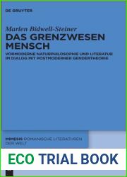 Das Grenzwesen Mensch: Vormoderne Naturphilosophie und Literatur im Dialog mit Postmoderner Gendertheorie (Mimesis, 65) (German Edition)