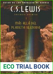 Mas alla del planeta silencioso (Trilogia Cosmica, #1)