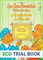 Los Osos Berenstain y la regla de oro and the Golden Rule (Spanish Edition) by Stan Berenstain, Jan Berenstain, Mike Berenstain (2012) Paperback