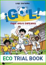 Pique entre capitanes (Serie !Gol! 34)