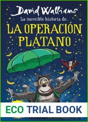 La increible historia de… la Operacion Platano (Spanish Edition)