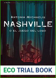 Nashville o el juego del lobo (Spanish Edition)