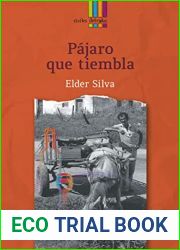 Pajaro que tiembla (Spanish Edition)
