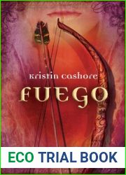 Fuego = Fire by Kristin Cashore (2010-07-15)