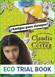 ?Amigas Para Siempre?: La Complicada Vida de Claudia Cristina Cortez (Claudia Cristina Cortez en Espanol) (Spanish Edition)