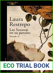 Las Susanas en su paraiso (Pecado, #2)