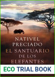 El santuario de los elefantes