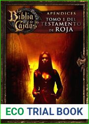 La Biblia de los Caidos. Tomo 1 del testamento de Roja