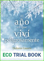 El ano en que vivi peligrosamente