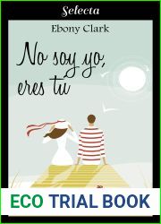 No soy yo, eres tu (Tal para cual 2) (Spanish Edition)