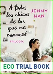 Trilogia A todos los chicos de los que me enamore (pack) (Verano) (Spanish Edition)