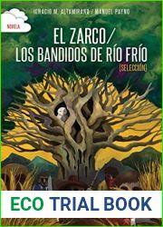El zarco Los bandidos de Rio Frio (Clasicos Castillo) (Spanish Edition)