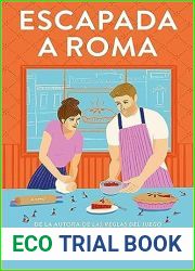 Escapada a Roma When In Rome (Spanish Edition)