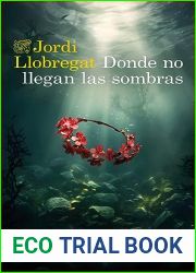 Donde no llegan las sombras