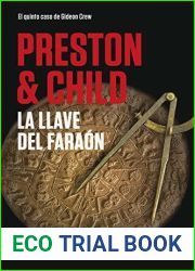 La llave del faraon (Gideon Crew 5) (Spanish Edition)