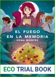 El fuego en la memoria