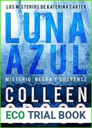 Luna Azul : Misterio, negra y suspense