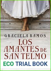 Los amantes de San Telmo: Tres culturas, un solo amor (Spanish Edition)