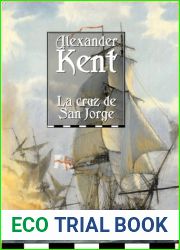 La cruz de San Jorge (Richard Bolitho) (Spanish Edition)