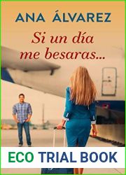 Si un dia me besaras… (Besos en Richmond, #2)
