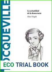 Tocqueville. La actualidad de la democracia