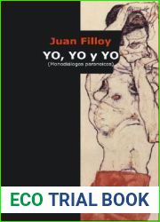 Yo, Yo y Yo (Spanish Edition)