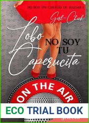 Lobo, no soy tu Caperucita (Trilogia No soy 1) (Spanish Edition)