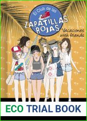 Vacaciones with friends (Serie El Club de las Zapatillas Rojas 19) (Spanish Edition)