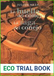 La huella del conejo. La saga del conejo (Spanish Edition)