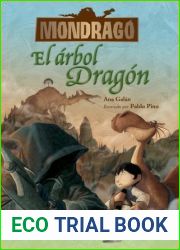 Mondrago. El arbol Dragon. Libro 7 (Mondrago)