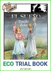 El sueno (Les Rougon-Macquart, #16)