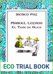 Manuel Lozada. El tigre de Alica
