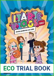 Itarte Vlogs Family 3. Juntos podemos con todo
