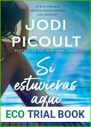 Si estuvieras aqui (Planeta Internacional) (Spanish Edition)