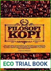 Filosofi Kopi: Kumpulan Cerita dan Prosa Satu Dekade