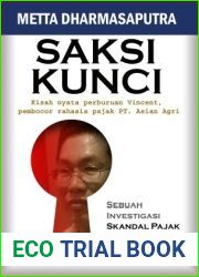 Saksi Kunci: Kisah Nyata Perburuan Vincent, Pembocor Rahasia Pajak Asian Agri Group
