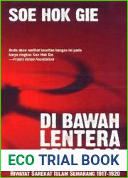 Di Bawah Lentera Merah: Riwayat Sarekat Islam Semarang Sampai Tahun 1920