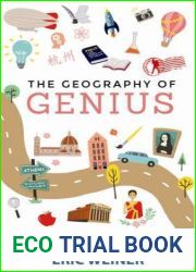 The Geography of Genius: Pencarian Tempat-Tempat Paling Kreatif di Dunia dari Athena sampai Silicon Valley
