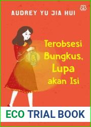 Terobsesi Bungkus, Lupa Akan Isi