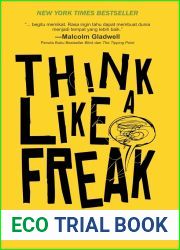Think Like A Freak: Berpikir Tidak Biasa untuk Hasil yang Luar Biasa