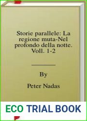 Storie parallele: La regione muta-Nel profondo della notte. Voll. 1-2