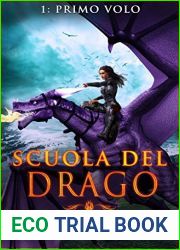 Primo volo (Scuola del Drago, #1)